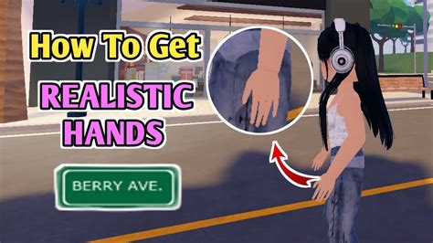 How To Get Realistic Hands In Berry Avenue New Realistic Hands