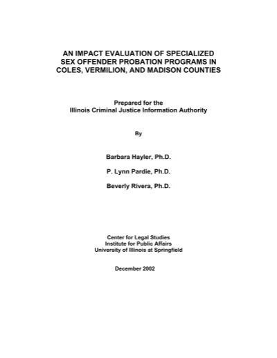 An Impact Evaluation Of Specialized Sex Offender Probation Programs