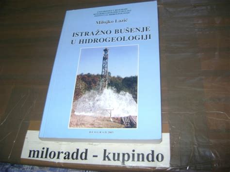 Istra No Bu Enje U Hidrogeologiji Milojko Lazi Kupindo