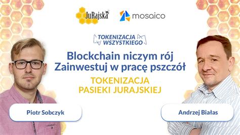 Blockchain niczym rój Zainwestuj w pracę pszczół Tokenizacja Pasieki