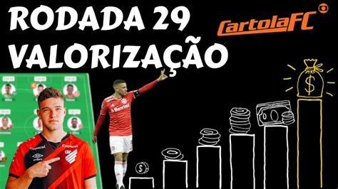 29 RODADA CARTOLA FC 2021 VALORIZAÇÃO COMO GANHAR CARTOLETAS