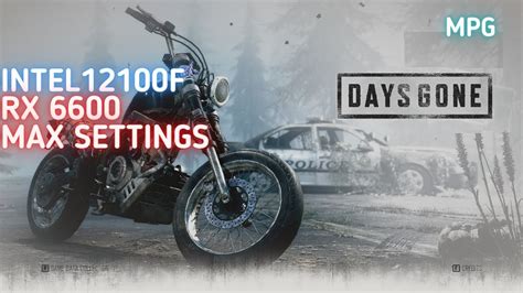 Days Gone I3 12100f Rx 6600 Stock Max Settings Youtube