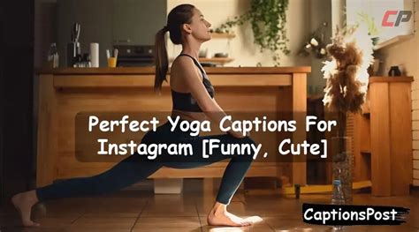 250 Perfect Yoga Captions For Instagram Funny Cute