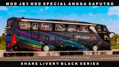 Mod Jb3 Hdd Angga Saputro Share Livery Bus Simulator Indonesia