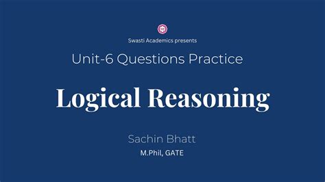 Unit 6 Questions Practice Logical Reasoning UGC NET JRF Paper 1