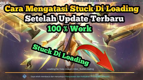 Cara Atasi Mobile Legends Stuck Di Loading Tidak Bisa Login Di Update