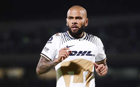 Dani Alves Anuncia Regreso A Pumas En Medio De Una Acusaci N Por