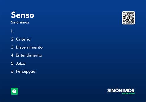 O Que Significa Senso - Senso - Significado e Sinônimo - escreva.ai