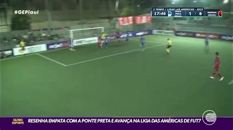 Vídeo Resenha Avança E Segue Para Mata Mata Da Liga Das Américas De