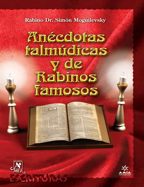 88 ANÉCDOTAS TALMÚDICAS Y DE RABINOS FAMOSOS