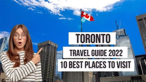 Best Places To Visit In Toronto Canada Travel Guide Top Places