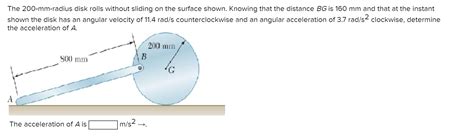 Solved The Mm Radius Disk Rolls Without Sliding On The Chegg