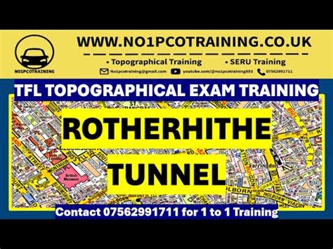 Tricky Rotherhithe Tunnel Route Explained Tfl Topographical Training