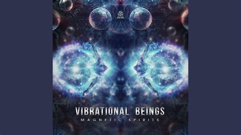 Vibrational Beings Youtube