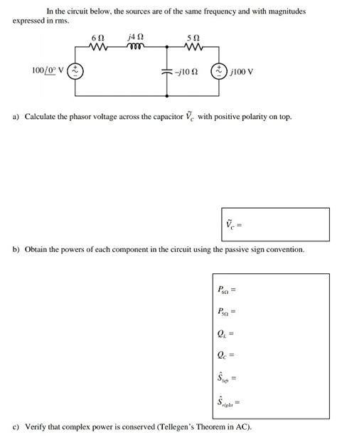 Solved In The Circuit Below The Sources Are Of The Same