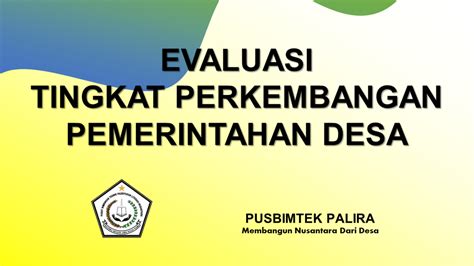 Evaluasi Tingkat Perkembangan Pemerintahan Desa Palira