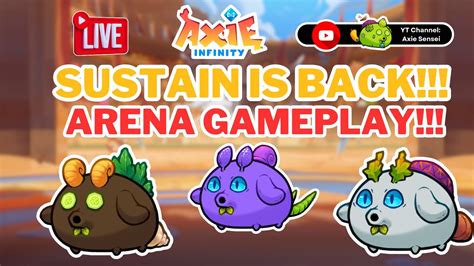 LIVE AXIE ORIGINS S6 EPIC ERA SUSTAIN IS BACK ARENA