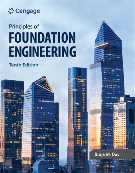 Principles Of Foundation Engineering Das Braja Amazon