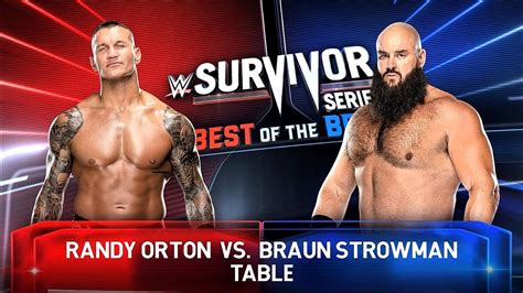 Full Match Randy Orton Vs Braun Strowman Survivor Series Youtube