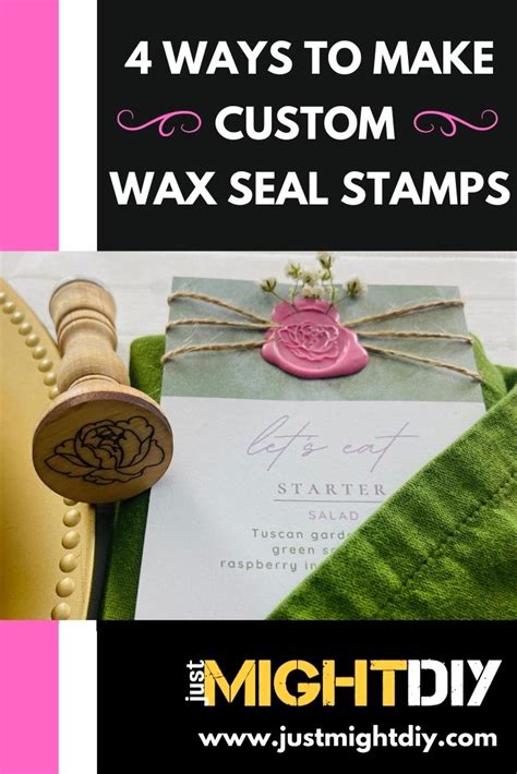 How To Make A Wax Seal Stamp Four Ways Just Might Diy