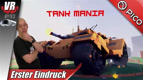 Tank Mania Vr Pico Deutsch Erster Eindruck Youtube