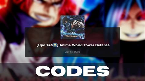 Anime World Tower Defense codes (January 2025) - Latest AWTD codes