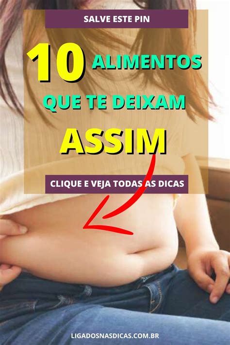 Listamos Aqui 10 Alimentos Que Você Deve Evitar Comer Neste Regime Se