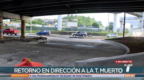 Habilitan Retornos Bajo El Puente De San Miguelito