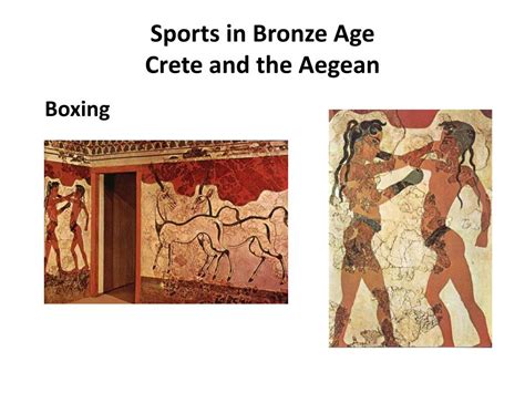 Ppt Sports In Bronze Age Minoan Crete And The Aegean Powerpoint