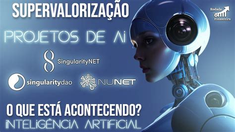 SUPERVALORIZAÇÃO PROJETO DE INTELIGÊNCIA ARTIFICIAL I O QUE ESTÁ