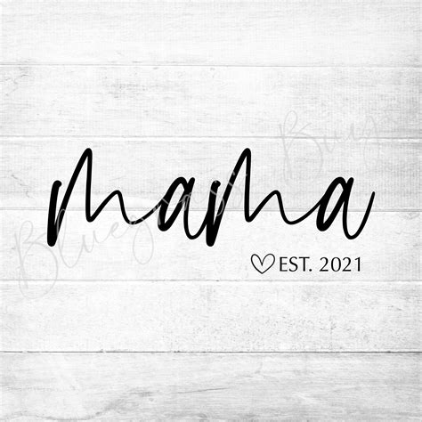 Mama Svg Mama Est Svg Mom Life Digital Download Cricut Etsy