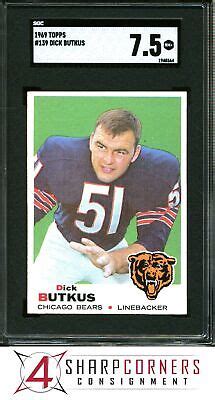 1969 TOPPS 139 DICK BUTKUS BEARS HOF SGC 7 5 EBay