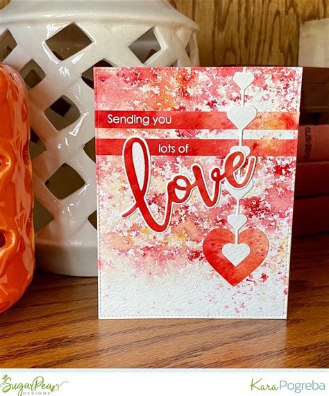 Kara Lynne S Card Designs Sending You Lots Of Inky Love Video