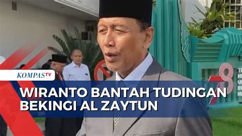 Bantah Tudingan Bekingi Al Zaytun Wiranto Saya Bersinggungan Dengan