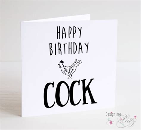 Happy Birthday Cock Mens Funny Birthday Card Friend Brother Northern Humour Ebay