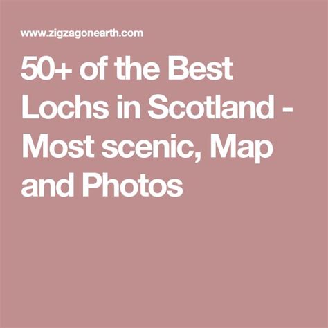 Of The Best Lochs In Scotland Photos To Inspire Your Next