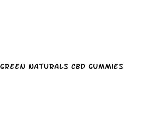 Green Naturals Cbd Gummies Diocese Of Brooklyn