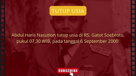 Abdul Haris Nasution Jenderal Besar Konseptor Perang Gerilya Dan