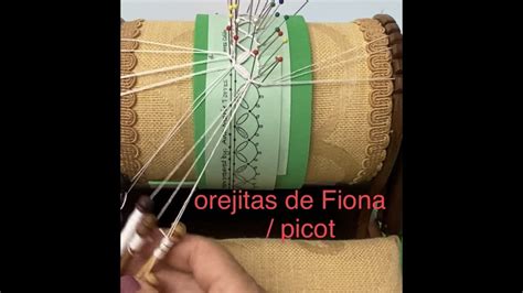 Bobbin Lace Mundillo Bolillos Lesson 17 Picot Orejitas De Fiona