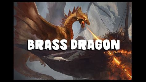 Dungeons And Dragons Brass Dragon Youtube