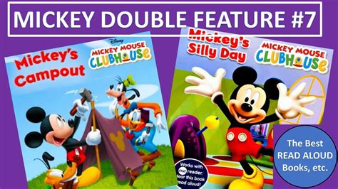 Mickey Mouse Clubhouse 7 Read Aloud Mickeys Campout And Mickeys Silly