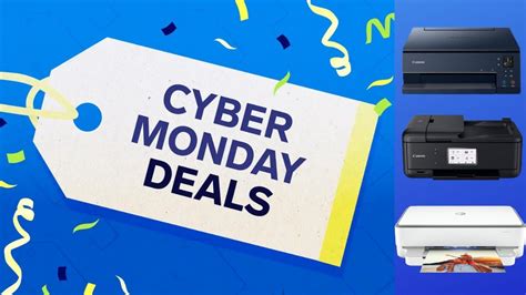 Cyber Monday Printers Deals Tips Youtube