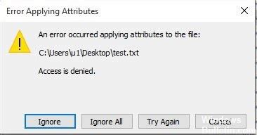 How To Troubleshoot Error Applying Attributes To The File In Windows