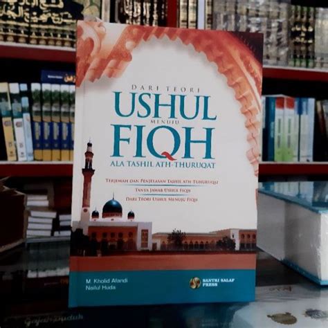 Terjemah Tashilut Turuqot Lengkap Dari Teori Ushul Menuju Fiqih