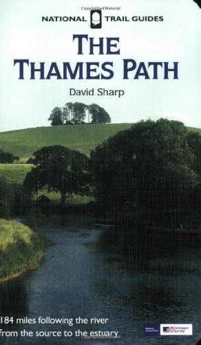 The Thames Path National Trail Guides Sharp David 9781845132668