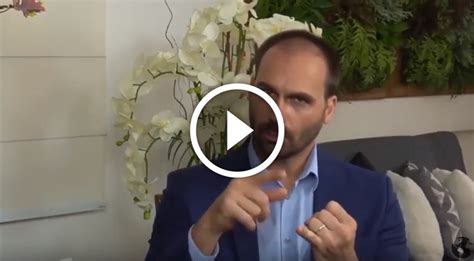 🎥eduardo Bolsonaro Ameaça Ditadura E Diz Que Se Esquerda ´radicalizar´ Teremos Novo Ai 5