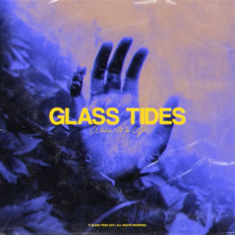 GLASS TIDES