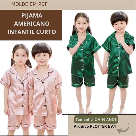 MOLDE PIJAMA AMERICANO INFANTIL CURTO Julia Suenia Nunes Gomes Hotmart