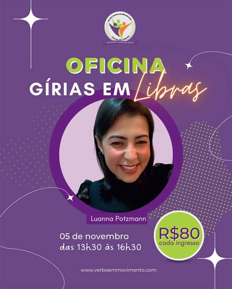 Oficina G Rias Da Libras A Professora E Pedagoga Surda Em S O