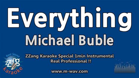 Michael Buble Everything 1 Minute Instrumental [zzang Karaoke] Youtube